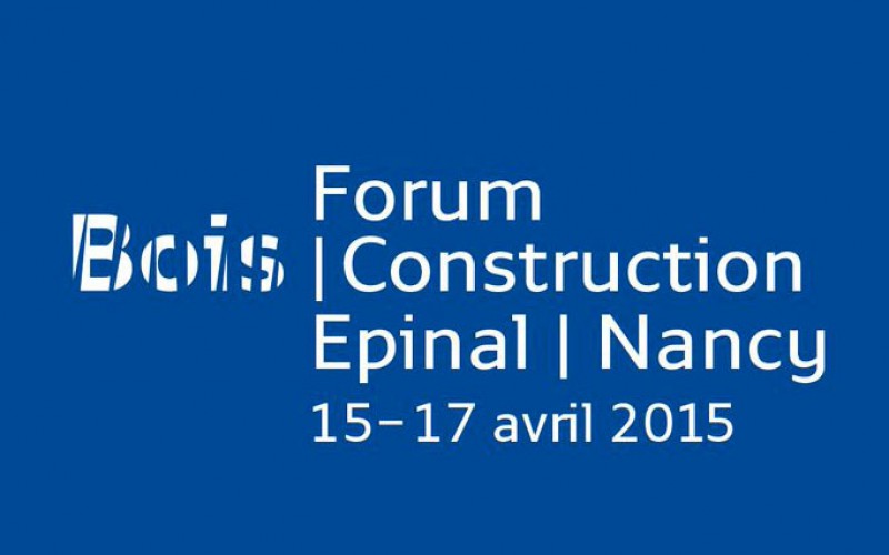 Forum Bois Construction – Nancy 2015